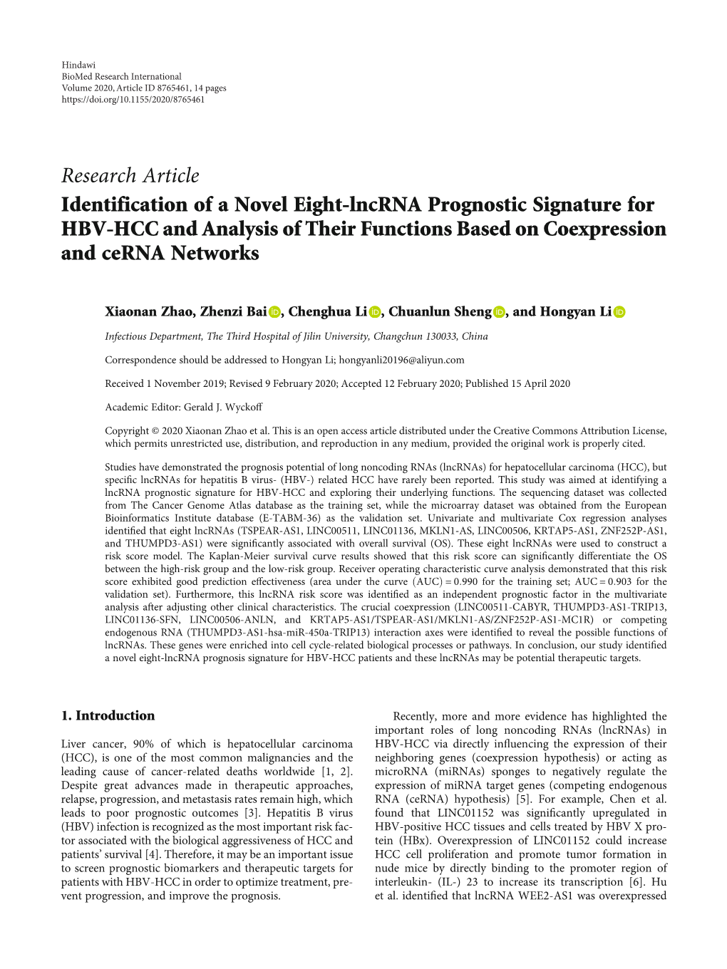 Research Article Identification of a Novel Eight-Lncrna Prognostic Signature for HBV-HCC and Analysis of Their Functions Based on Coexpression and Cerna Networks