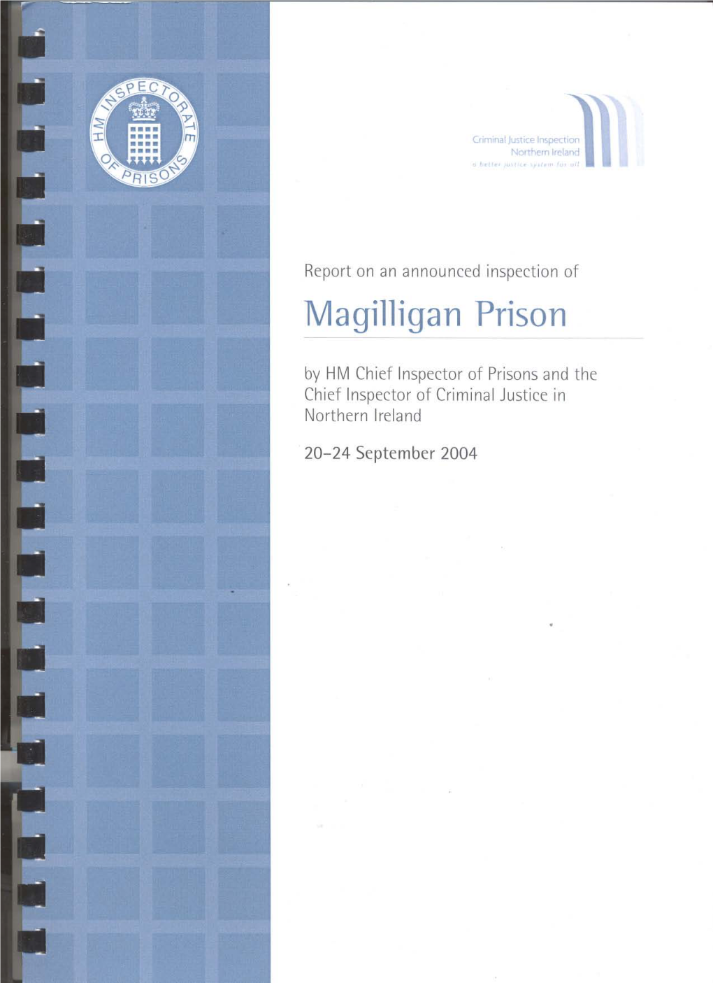 Magilligan Prison by HM Chief Inspector of Prisons and the Chief Inspector of Criminal Justice in Northern Ireland
