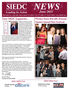 Dear SIEDC Supporter... Photos from the 6Th Annual Staten Island Film