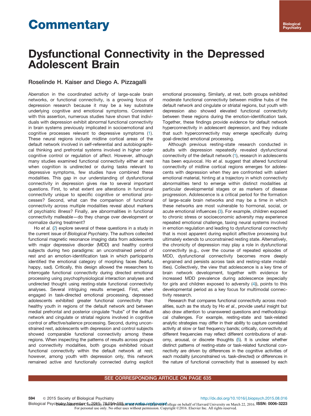 Dysfunctional Connectivity in the Depressed Adolescent Brain