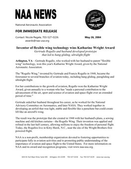 FOR IMMEDIATE RELEASE Inventor of Flexible Wing Technology Wins