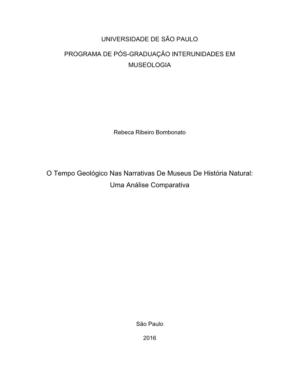 O Tempo Geológico Nas Narrativas De Museus De História Natural: Uma Análise Comparativa