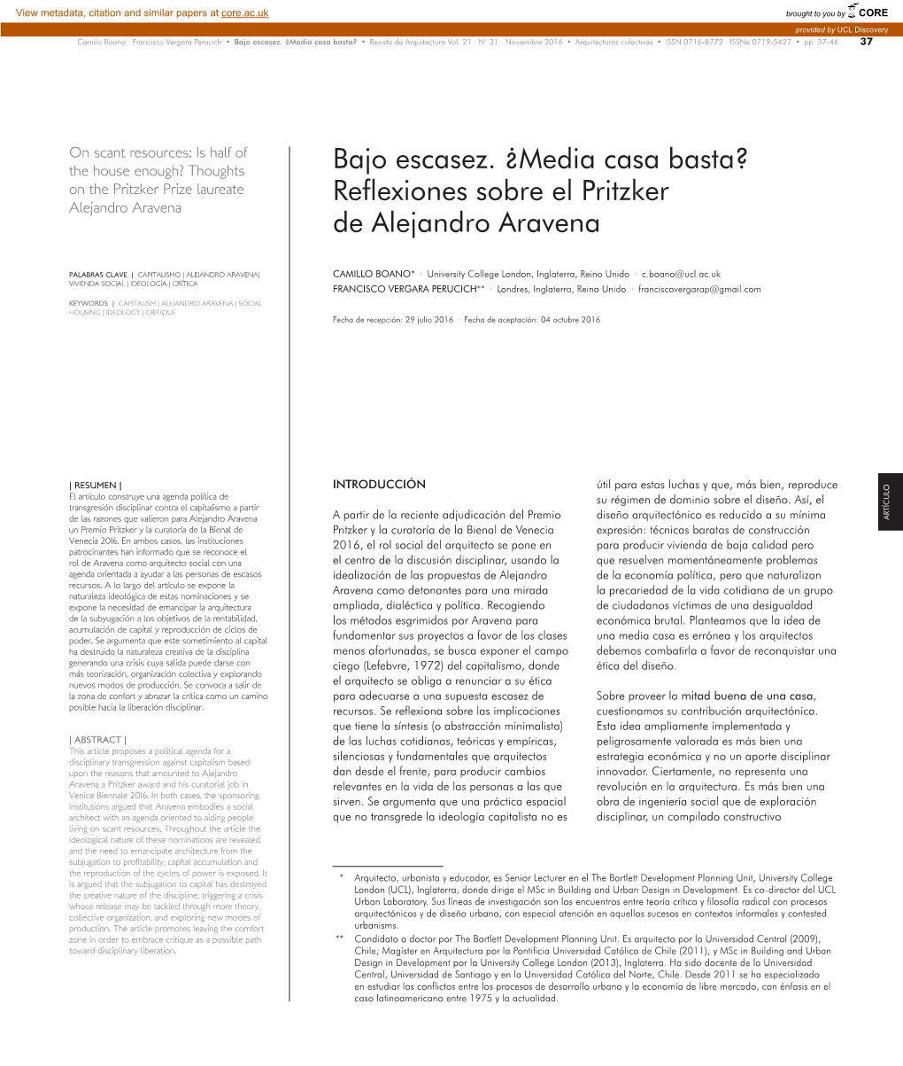 Bajo Escasez. ¿Media Casa Basta? Reflexiones Sobre El Pritzker De Alejandro Aravena