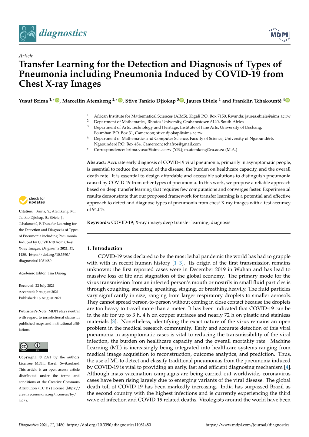 Transfer Learning for the Detection and Diagnosis of Types of Pneumonia Including Pneumonia Induced by COVID-19 from Chest X-Ray Images