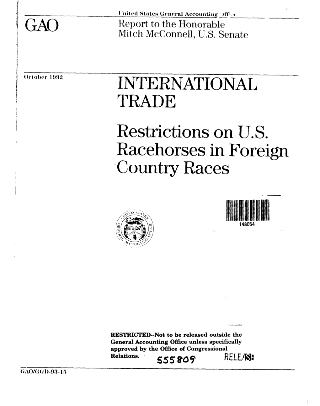 GGD-93-15 International Trade: Restrictions on U.S. Racehorses In