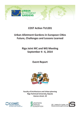 COST Acɵon TU1201 Urban Allotment Gardens in European