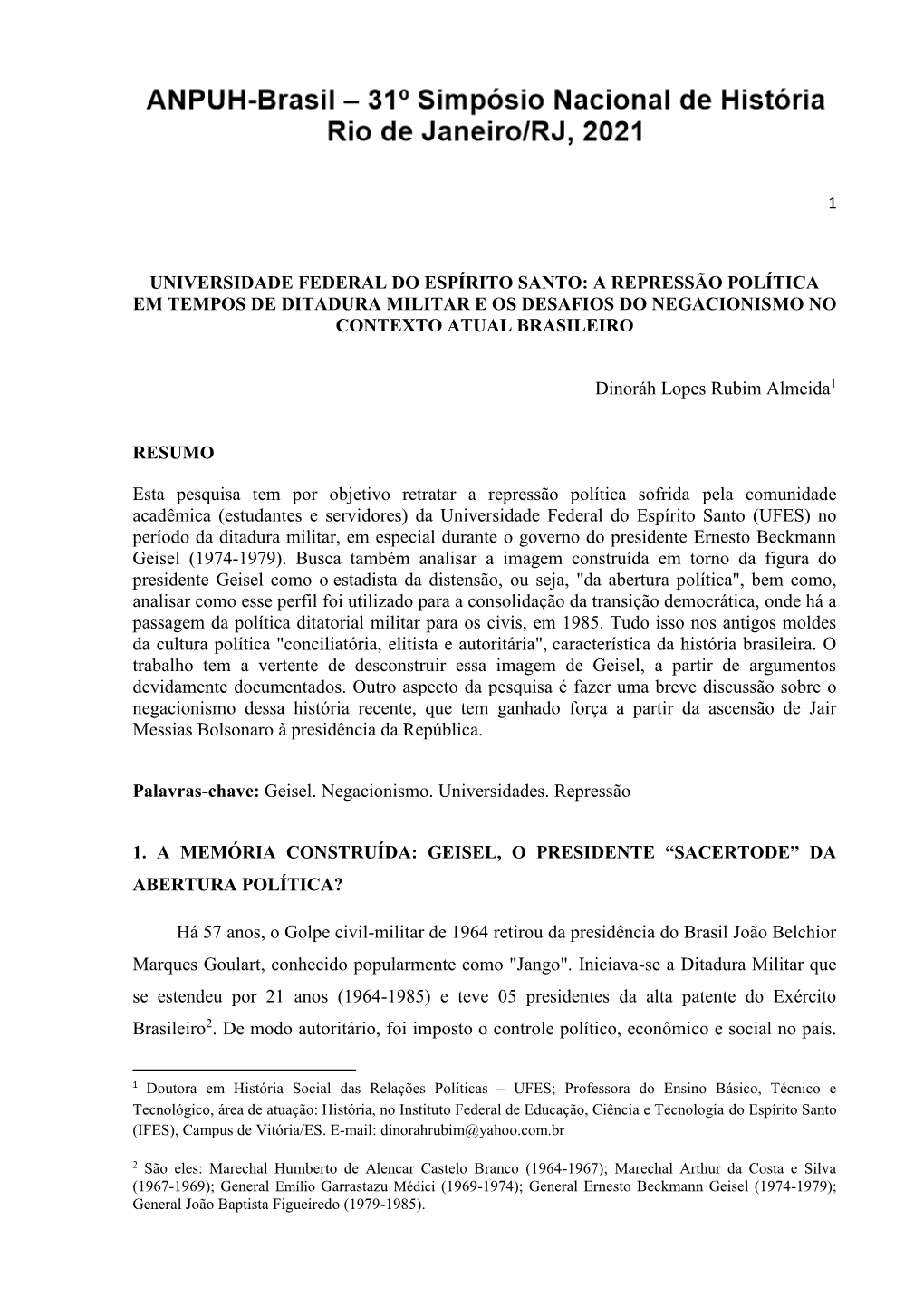 Universidade Federal Do Espírito Santo: a Repressão Política Em Tempos De Ditadura Militar E Os Desafios Do Negacionismo No Contexto Atual Brasileiro