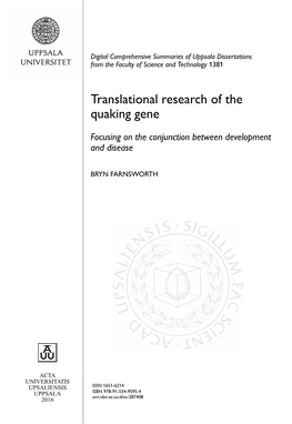 Translational Research of the Quaking Gene
