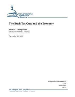 The Bush Tax Cuts and the Economy