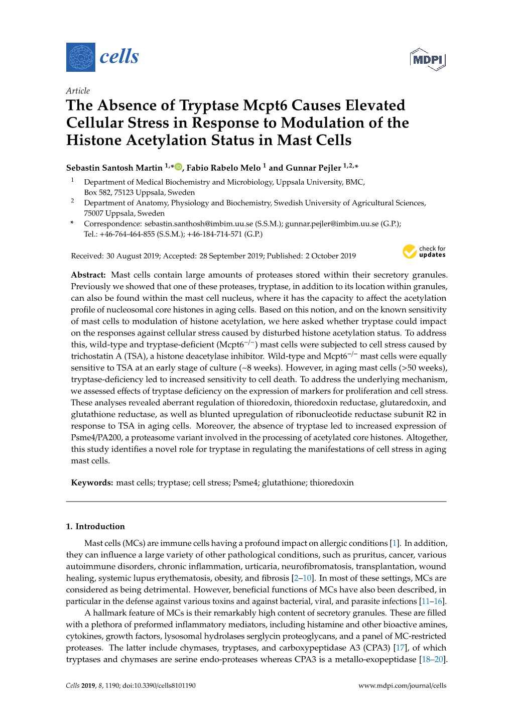 The Absence of Tryptase Mcpt6 Causes Elevated Cellular Stress in Response to Modulation of the Histone Acetylation Status in Mast Cells