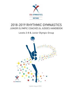 2018-2019 Rhythmic Gymnastics Junior Olympic Coaches & Judges Handbook
