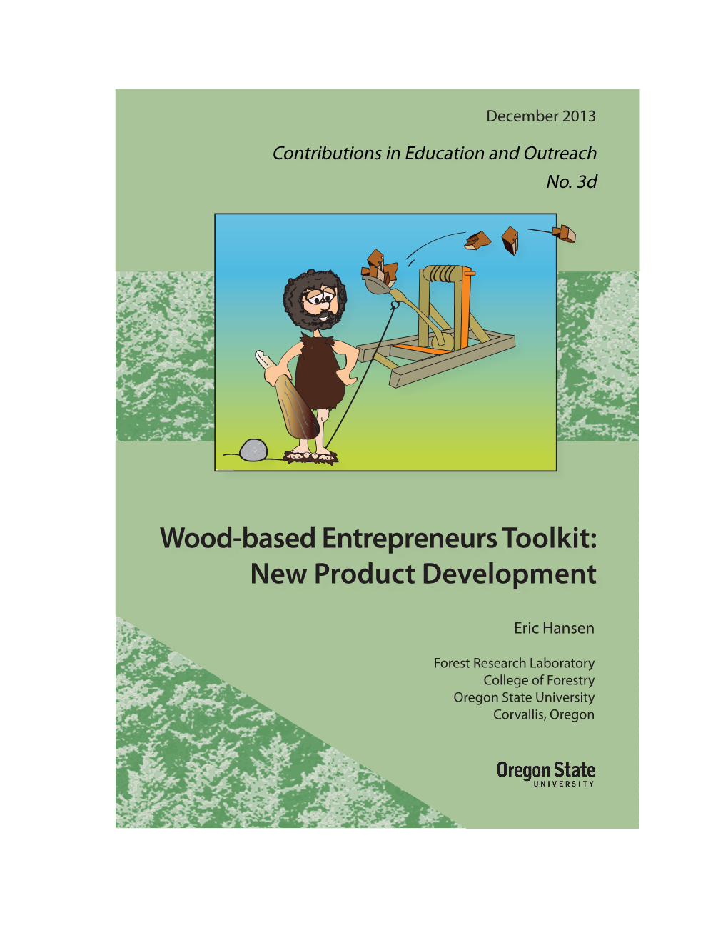 Wood-Based Entrepreneurs Toolkit: New Product Development