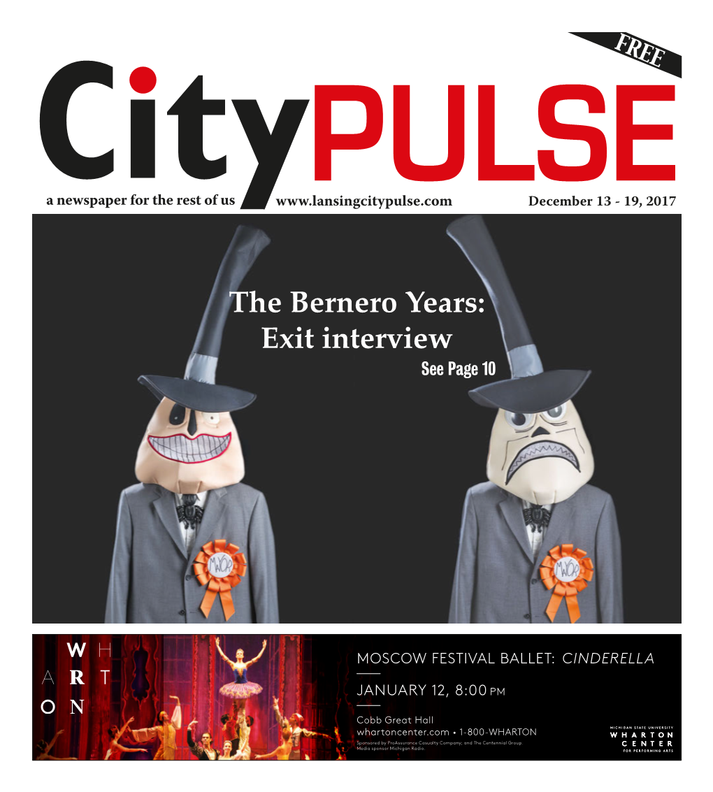 The Bernero Years: Exit Interview See Page 10