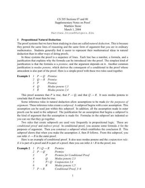 CS 205 Sections 07 and 08 Supplementary Notes on Proof Matthew Stone March 1, 2004 Matthew.Stone@Rutgers.Edu