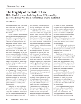 The Fragility of the Rule of Law Hitler Eroded It As an Early Step Toward Dictatorship; It Took a Brutal War and a Momentous Trial to Restore It by Susan R