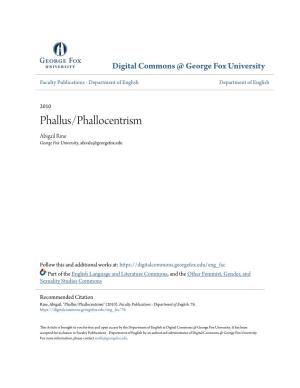Phallus/Phallocentrism Abigail Rine George Fox University, Afavale@Georgefox.Edu