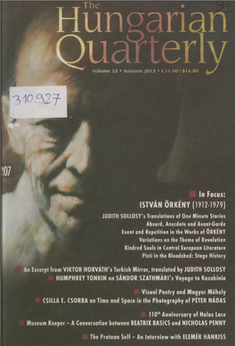 Hungarian Y - ■ - I 1 I ^ ^ Quarterly Volume 53 • Autumn 2013 • €14.00/$16.00