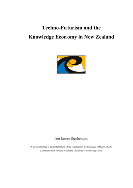 Techno-Futurism and the Knowledge Economy in New Zealand