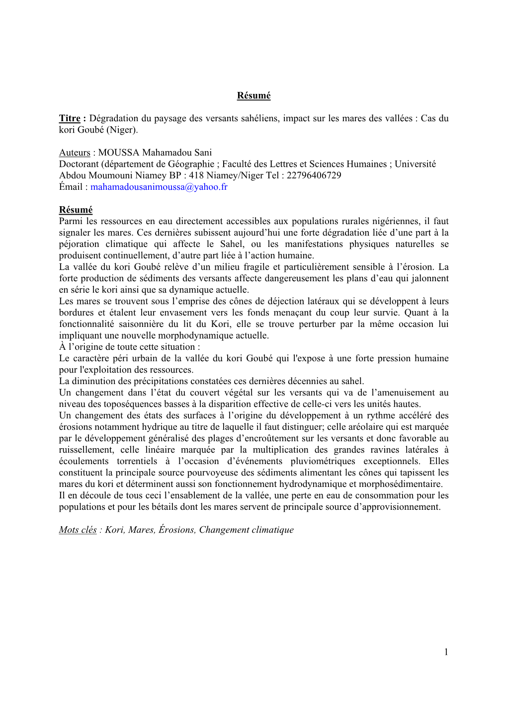 Dégradation Du Paysage Des Versants Sahéliens, Impact Sur Les Mares Des Vallées : Cas Du Kori Goubé (Niger)