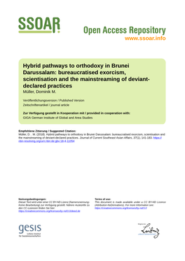 Hybrid Pathways to Orthodoxy in Brunei Darussalam: Bureaucratised Exorcism, Scientisation and the Mainstreaming of Deviant- Declared Practices Müller, Dominik M
