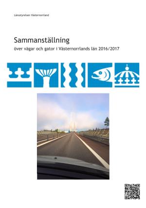 Sammanställning Över Vägar Och Gator I Västernorrland 2016-2017