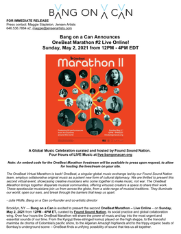 Bang on a Can Announces Onebeat Marathon #2 Live Online! Sunday, May 2, 2021 from 12PM - 4PM EDT