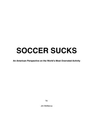 Soccer Sucks