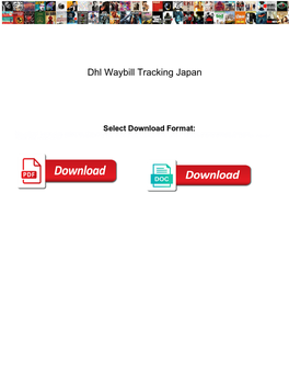 Dhl Waybill Tracking Japan