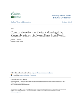 Comparative Effects of the Toxic Dinoflagellate, Karenia Brevis, on Bivalve Molluscs from Florida James R
