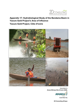 Appendix 17: Hydrobiological Study of the Bandama Basin in Yaoure Gold Project’S Area of Influence Yaoure Gold Project, Côte D’Ivoire
