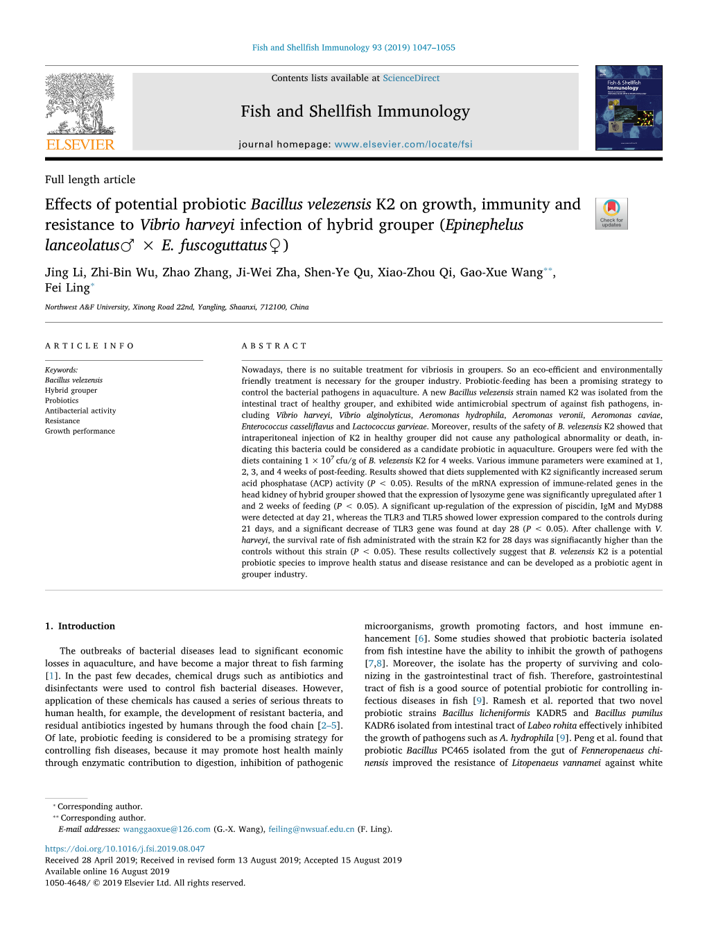 Effects of Potential Probiotic Bacillus Velezensis K2 on Growth, Immunity