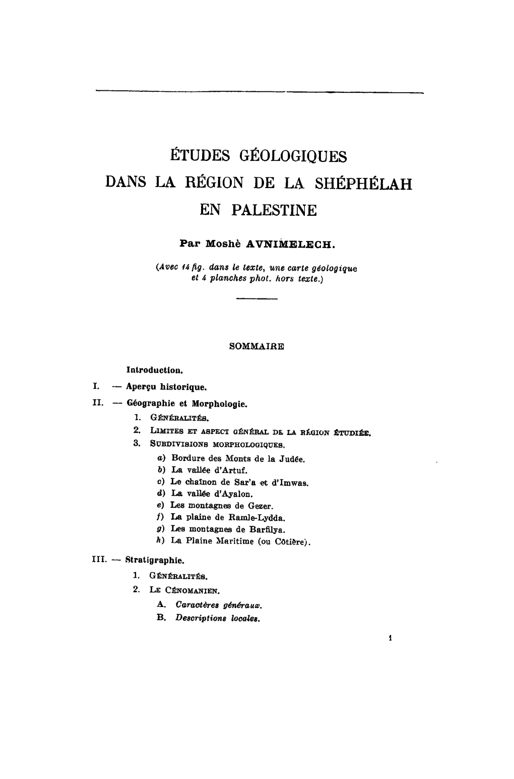 Études Géologiques Dans La Région De La Shéphélah En Palestine