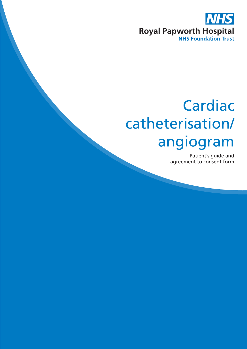 Cardiac Catheterisation/Angiogram