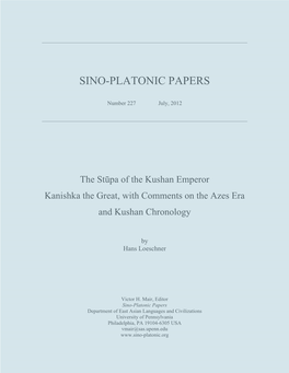 The Stūpa of the Kushan Emperor Kanishka the Great, with Comments on the Azes Era and Kushan Chronology