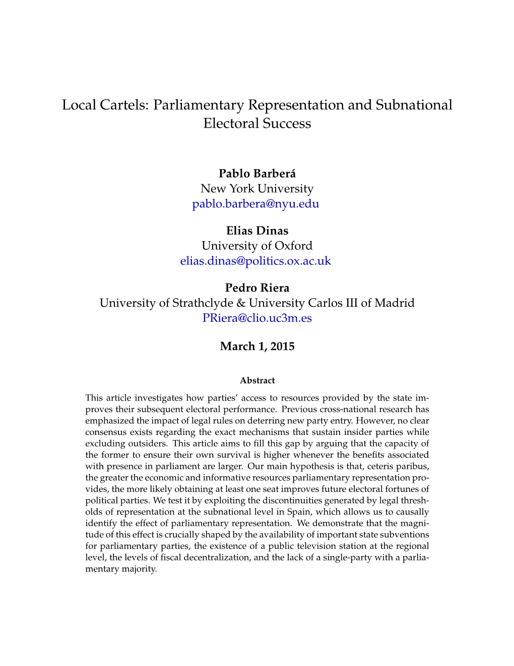 Local Cartels: Parliamentary Representation and Subnational Electoral Success