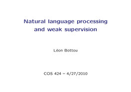 Natural Language Processing and Weak Supervision