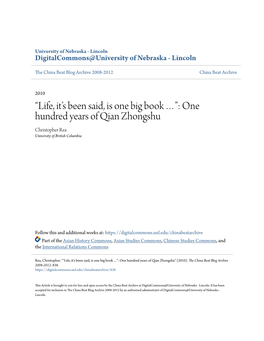 One Hundred Years of Qian Zhongshu Christopher Rea University of British Columbia