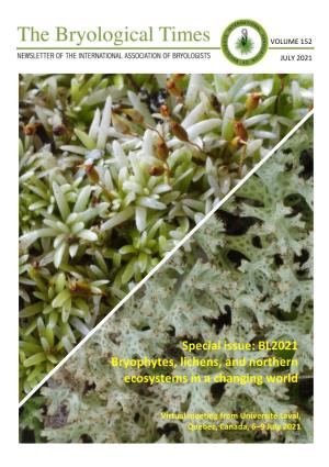 Special Issue: BL2021 Bryophytes, Lichens, and Northern Ecosystems in a Changing World