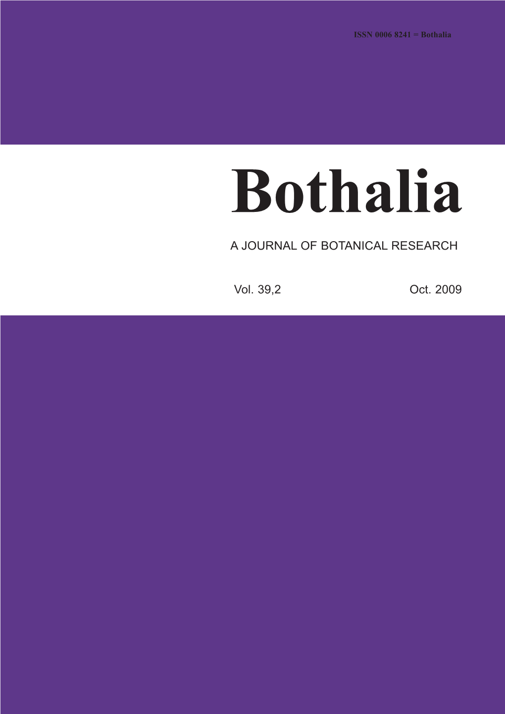 A JOURNAL of BOTANICAL RESEARCH Vol. 39,2 Oct. 2009