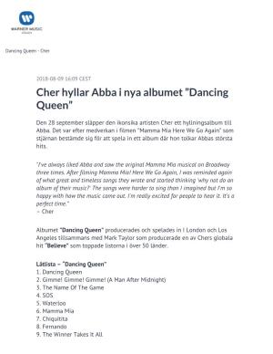 Cher Hyllar Abba I Nya Albumet ”Dancing Queen”