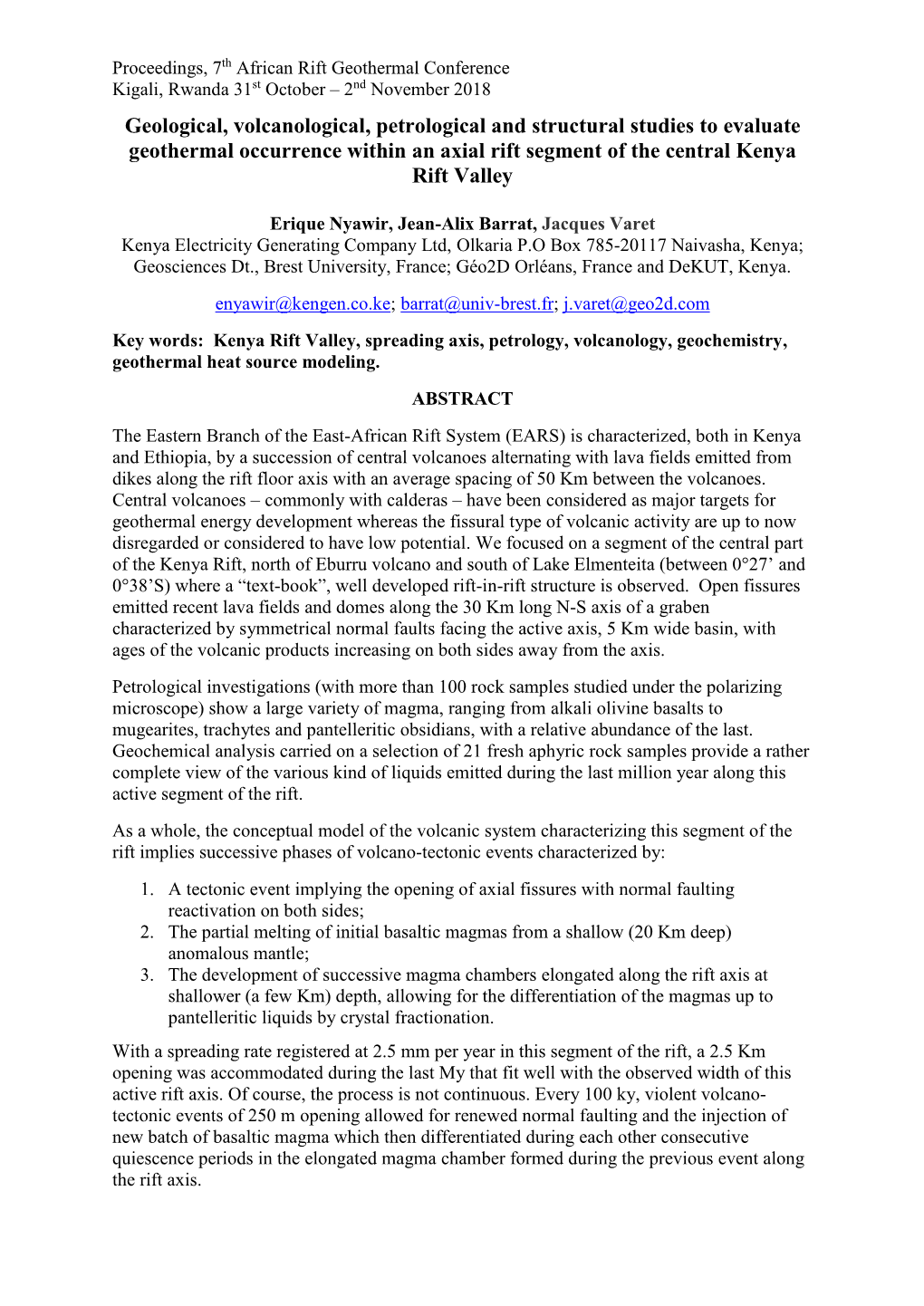 Geological, Volcanological, Petrological and Structural Studies to Evaluate Geothermal Occurrence Within an Axial Rift Segment of the Central Kenya Rift Valley