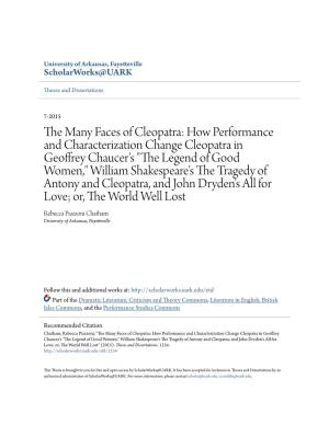 The Many Faces of Cleopatra: How Performance and Characterization Change Cleopatra in Geoffrey Chaucer's "The Legend Of