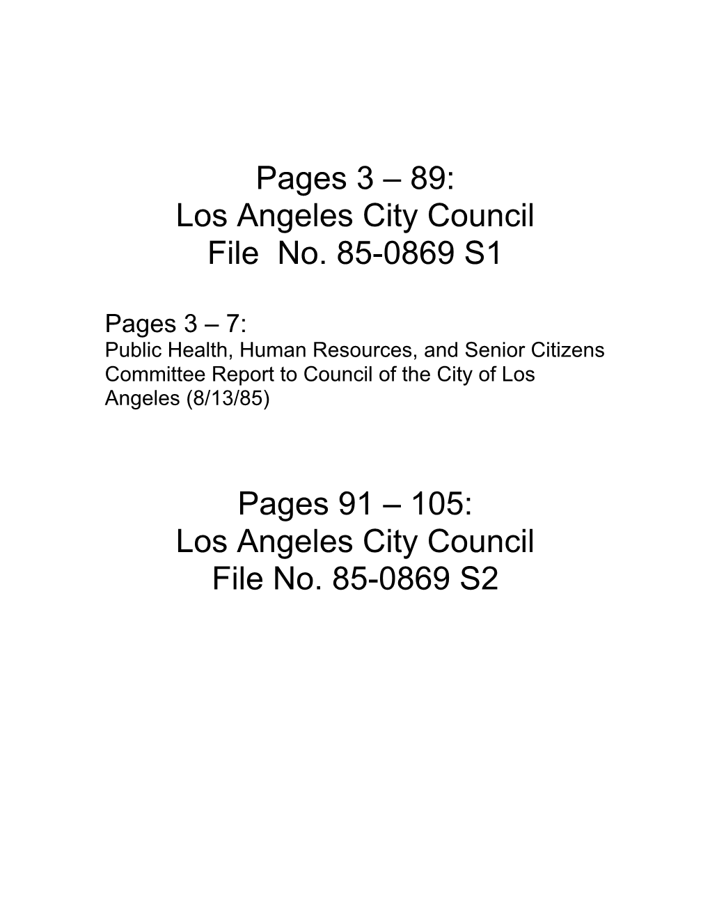 Los Angeles City Council File No. 85-0869 S2 Los Angeles City Council File No