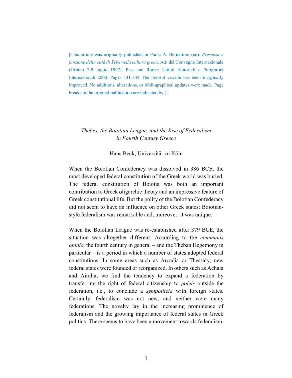 1 Thebes, the Boiotian League, and the Rise of Federalism in Fourth