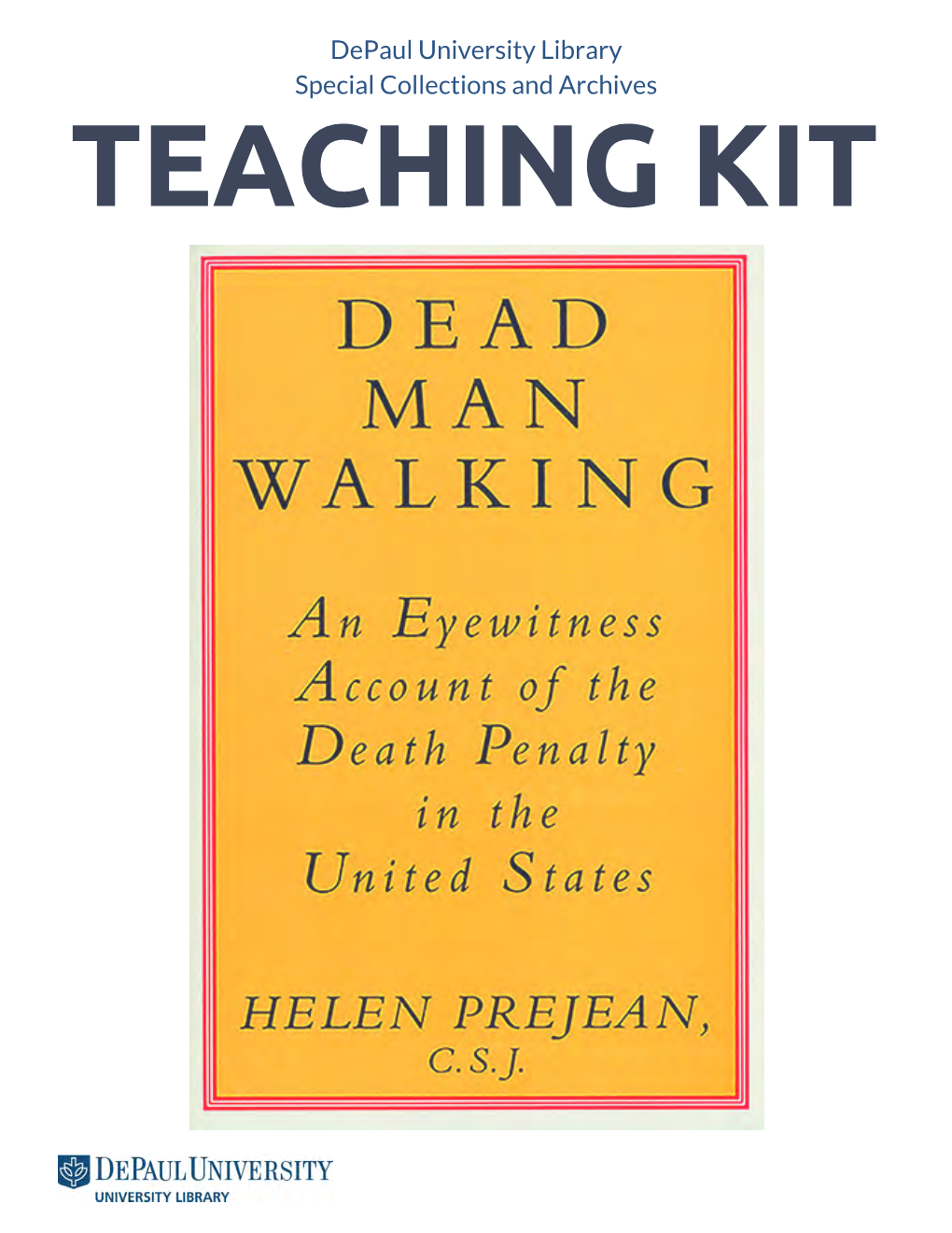 Teaching Kit Dead Man Walking