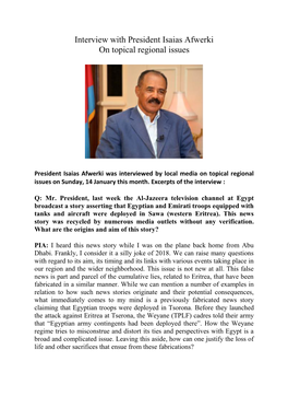 Interview with President Isaias Afwerki on Topical Regional Issues