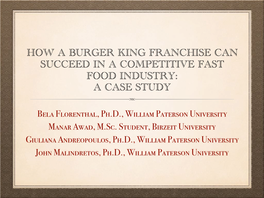 How a Burger King Franchise Can Succeed in a Competitive Fast Food Industry: a Case Study