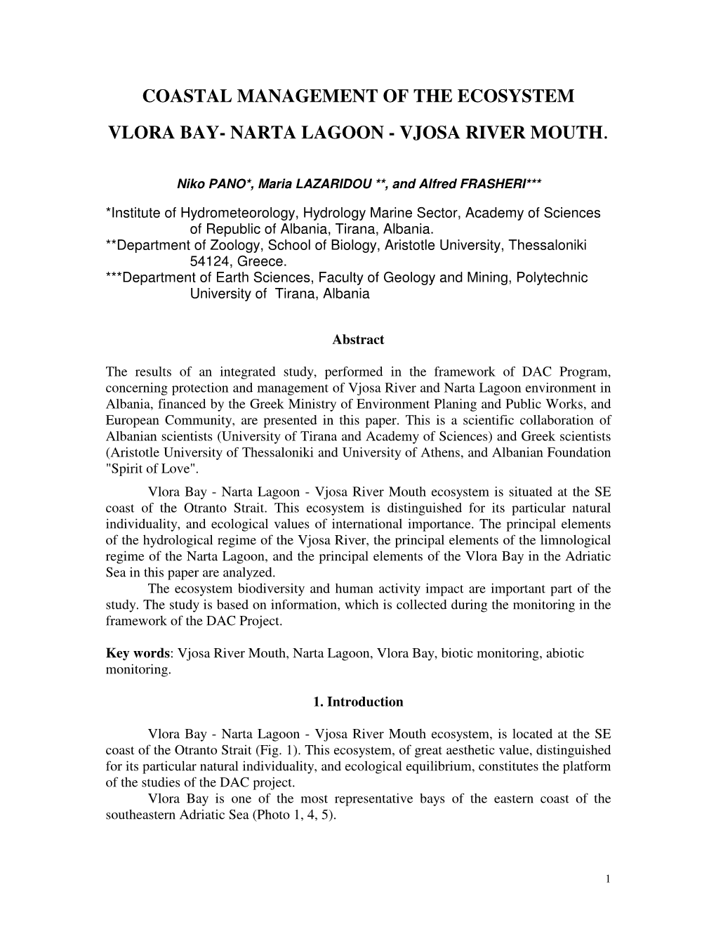 Coastal Management of the Ecosystem Vlora Bay- Narta Lagoon - Vjosa River Mouth