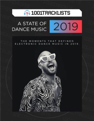 A State of Dance Music 2019 Shines a Light on the Most Significant Insights from This Past Year Based on Our Aggregated Data