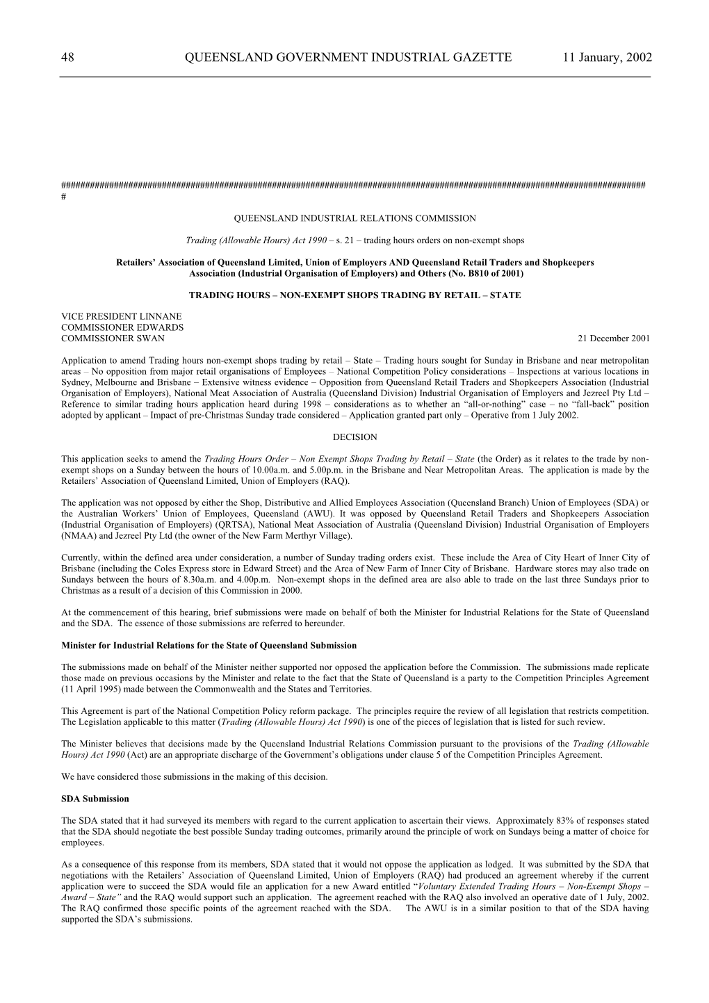 48 QUEENSLAND GOVERNMENT INDUSTRIAL GAZETTE 11 January, 2002